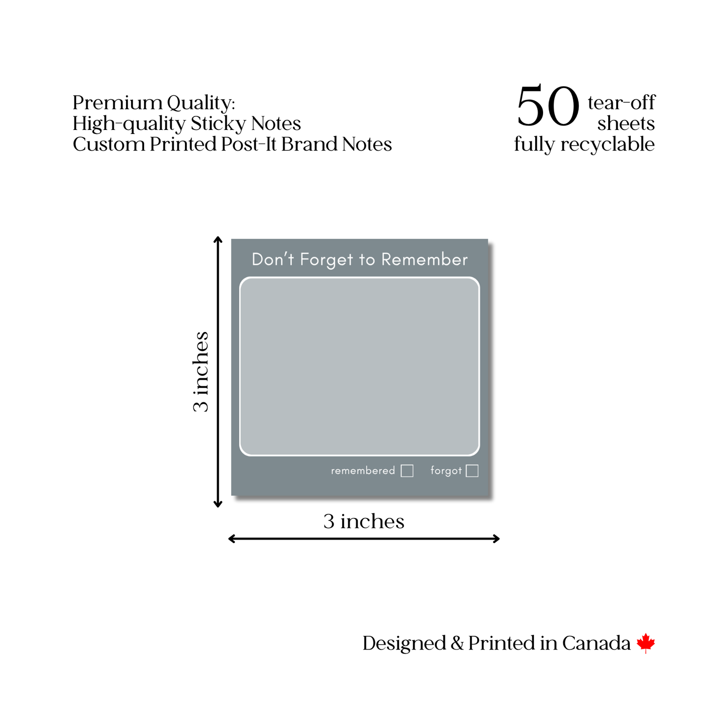 Don't Forget to Remember: 50 Sheet Post-It Note Notepad