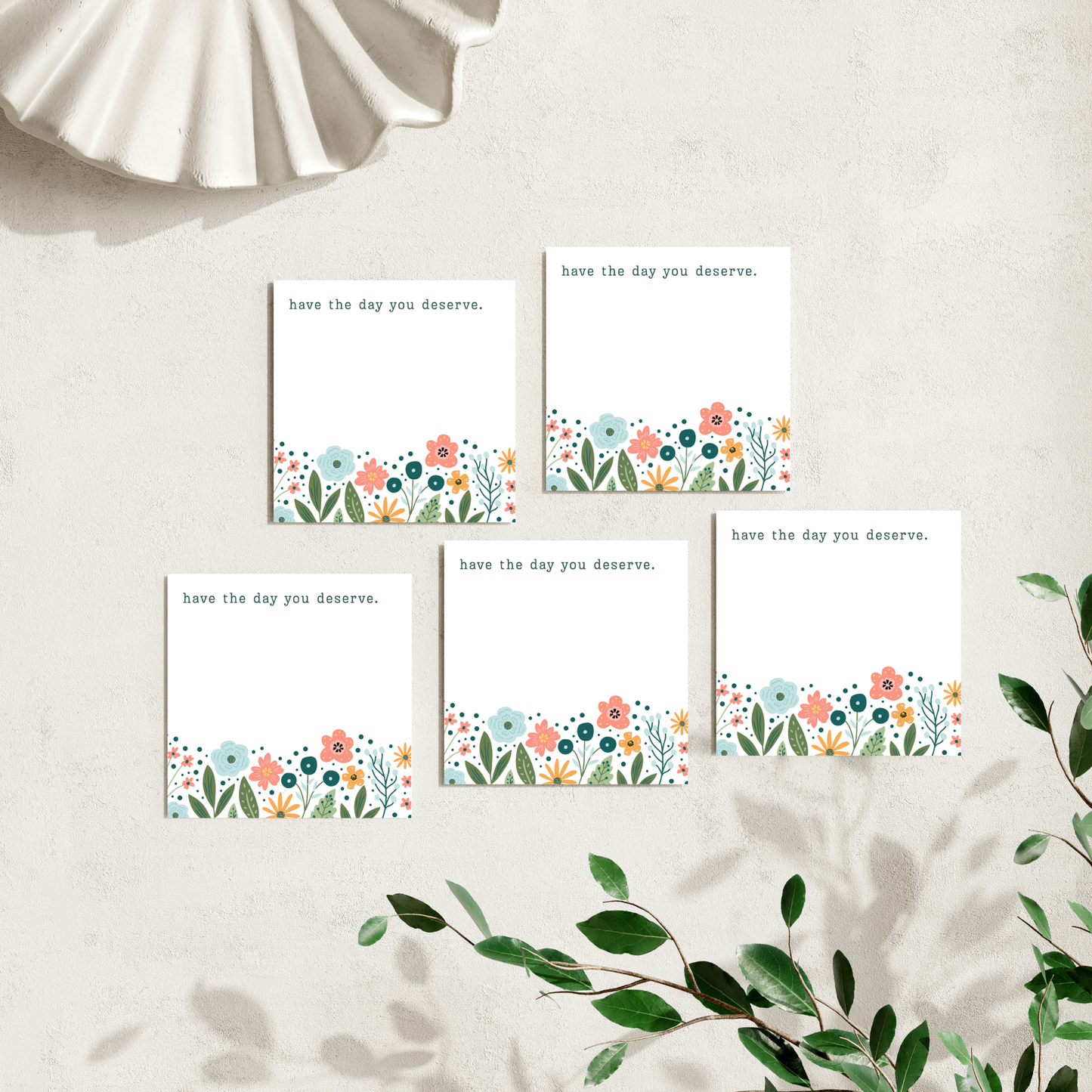 Have the Day You Deserve Retro Floral: 50 Sheet Post-It Note Notepad